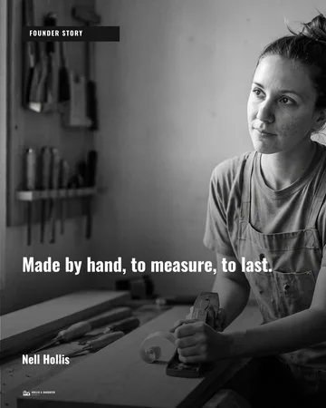 A Hollis & Daughter founder post, Nell at her bench